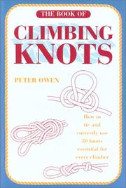Cover of: The Book of Climbing Knots by Peter Owen