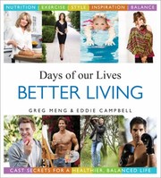 Cover of: Days of Our Lives Better Living by Greg Meng