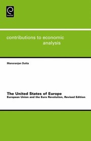 Cover of: The United States Of Europe European Union And The Euro Revolution