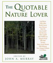 Cover of: The quotable nature lover by compiled by John A. Murray.