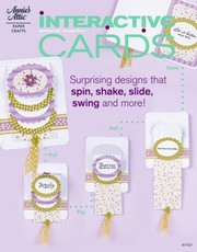 Interactive Cards
            
                Annies Attic Paper Crafts by Tanya Fox