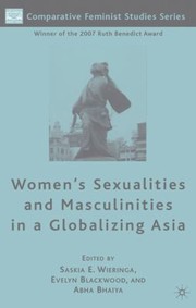 Cover of: Womens Sexualities and Masculinities in a Globalizing Asia
            
                Comparative Feminist Studies