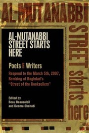AlMutanabbi Street Starts Here by Beau Beausoleil