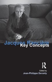 Cover of: Jacques Ranciere
            
                Key Concepts Acumen