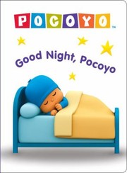 Cover of: Good Night Pocoyo Pocoyo
            
                Bright  Early Board Bookstm