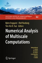 Cover of: Numerical Analysis of Multiscale Computations
            
                Lecture Notes in Computational Science and Engineering