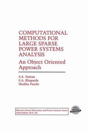 Cover of: Computational Methods for Large Sparse Power Systems Analysis
            
                Power Electronics and Power Systems