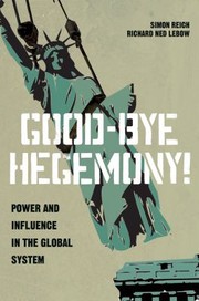Cover of: GoodBye Hegemony