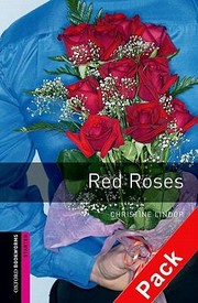 Cover of: Red Roses With CD Audio
            
                Oxford Bookworms Starter