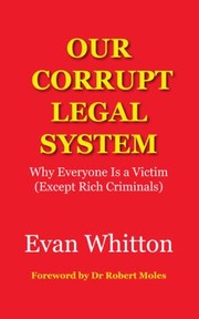Cover of: Our Corrupt Legal System by 
