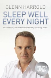 Cover of: Sleep Well Every Night