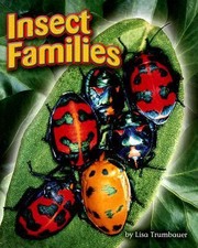 Cover of: Insect Families
            
                Shutterbug Books by Lisa Trumbauer