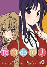Cover of: Toradora Volume 3
            
                Toradora by 