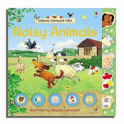 Noisy Animals Book Farmyard Tales