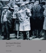 Cover of: Gerhard Richter Catalogue Raisonn Band 1 Werknummern 1198 19621968