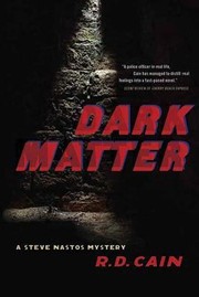 Cover of: Dark Matter
            
                Steve Nastos Mystery by 