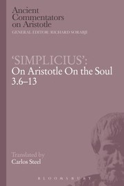 Cover of: Simplicius
            
                Ancient Commentators on Aristotle