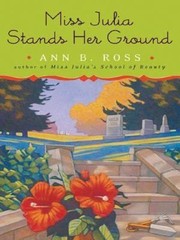 Cover of: Miss Julia Stands Her Ground
            
                Thorndike Basic