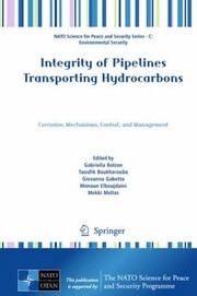 Cover of: Integrity Of Pipelines Transporting Hydrocarbons Corrosion Mechanisms Control And Management