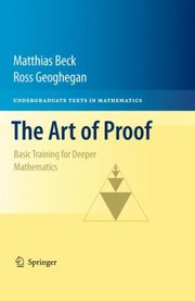 Cover of: The Art of Proof
            
                Undergraduate Texts in Mathematics