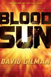 Cover of: Blood Sun
            
                Danger Zone Library by David Gilman