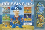 Cover of: Magnetic Dressing Up With Magnets