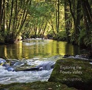 Cover of: Exploring the Fowey Valley