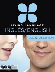 Cover of: Living Language English for Spanish Speakers Essential Edition
            
                Essential by 