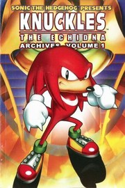 Cover of: Knuckles the Echidna Archives by Mike Kanterovich