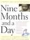 Cover of: Nine Months and a Day