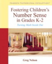 Fostering Childrens Number Sense in Grades K2 by Gregory Nelson