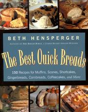 Cover of: The Best Quick Breads by Beth Hensperger