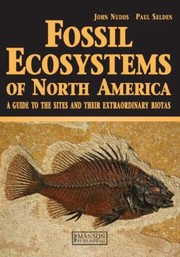 Cover of: Extraordinary Fossil Ecosystems of North America