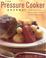 Cover of: The Pressure Cooker Gourmet