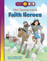 Cover of: Old Testament Faith Heroes
            
                Happy Day Books Paperback
