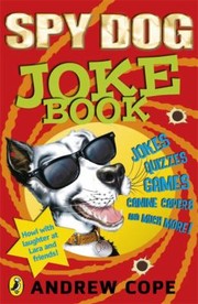 Cover of: Spy Dog Joke Book by Andrew Cope