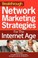 Cover of: Breakthrough Network Marketing Strategies for the Internet Age