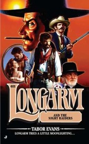 Longarm And The Night Raiders