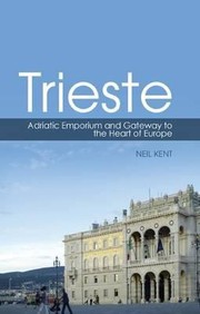 Cover of: Trieste Biography Of A City