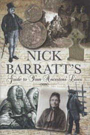 Cover of: Nick Barratts Beginners Guide to Your Ancestors Lives