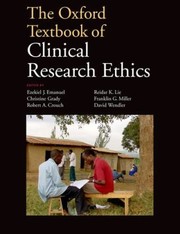 Cover of: The Oxford Textbook of Clinical Research Ethics