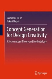 Cover of: Concept Generation for Design Creativity by Toshiharu Taura