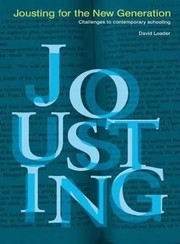 Cover of: Jousting for the New Generation