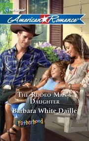 Cover of: The Rodeo Mans Daughter by 