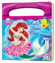 Cover of: Ariels Dance Class
            
                Disney Princess Golden Books