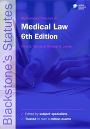 Cover of: Blackstones Statutes on Medical Law
            
                Blackstones Statute Book