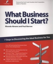 Cover of: What Business Should I Start 7 Steps To Discovering The Ideal Business For You