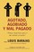 Cover of: Agotado Agobiado y Mal Pagado