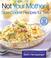 Cover of: Not Your Mother's Slow Cooker Recipes for Two