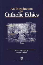 Cover of: A Introduction to Catholic Ethics